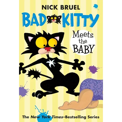 Bad Kitty Meets the Baby (Paperback Black-And-White Edition)