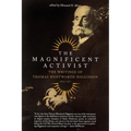The Magnificent Activist