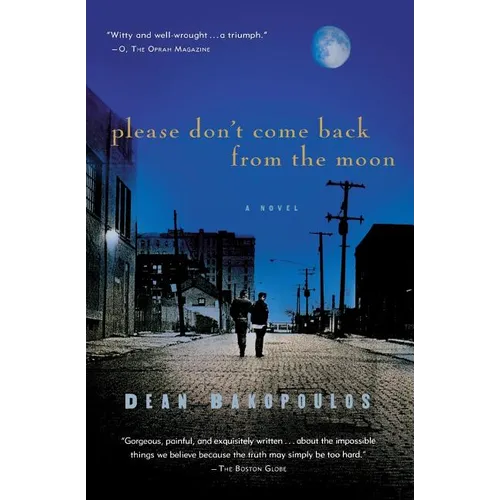 Please Don't Come Back from the Moon