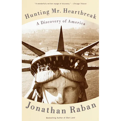 Hunting Mister Heartbreak: A Discovery of America