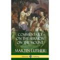 Commentary on the Sermon on the Mount (Hardcover)