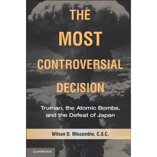 The Most Controversial Decision