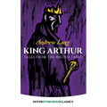 King Arthur: Tales from the Round Table