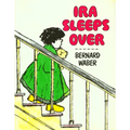 Ira Sleeps Over