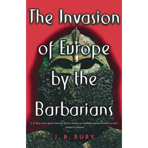 The Invasion of Europe by the Barbarians