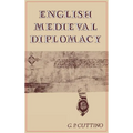 English Medieval Diplomacy