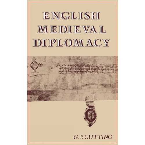 English Medieval Diplomacy