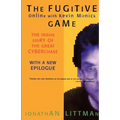 The Fugitive Game: Online with Kevin Mitnick