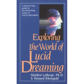 Exploring the World of Lucid Dreaming