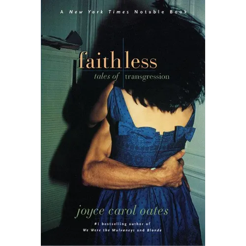 Faithless: Tales of Transgression