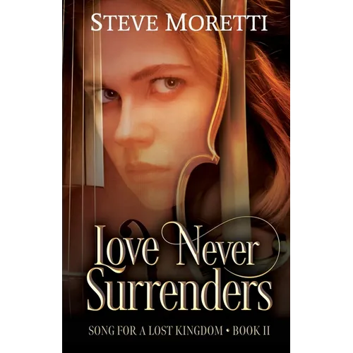 Song for a Lost Kingdom, Book II