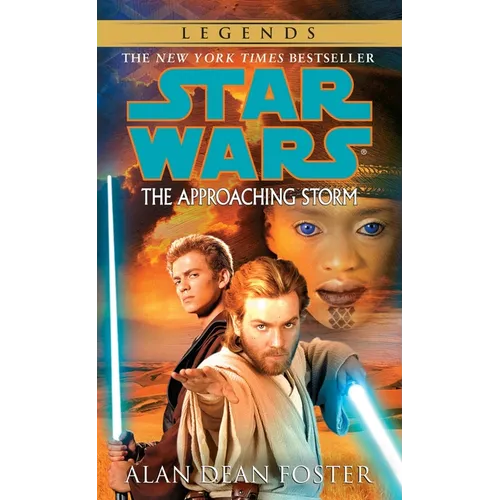 The Approaching Storm: Star Wars Legends