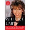 Life Without Limits