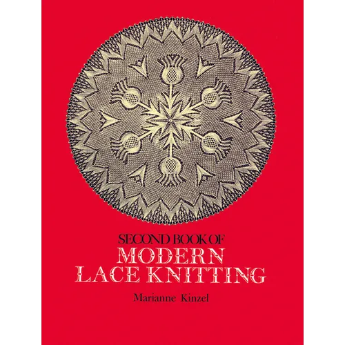 Second Book of Modern Lace Knitting