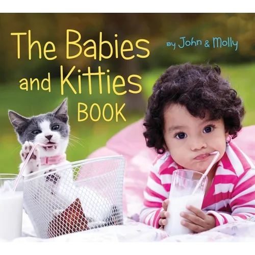 The Babies and Kitties Book