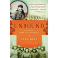 Unbound: A True Story of War, Love, and Survival