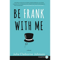 Be Frank With Me LP