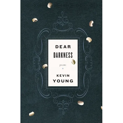 Dear Darkness