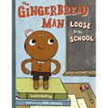 The Gingerbread Man Loose in the School