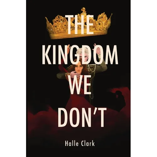 The Kingdom We Don't