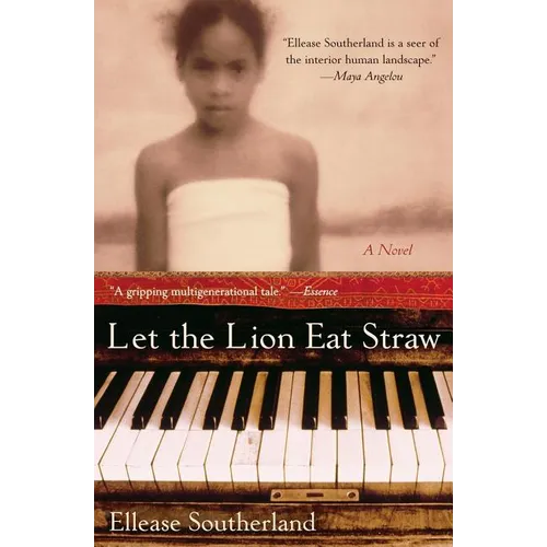 Let the Lion Eat Straw