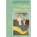 The Earliest Relationship: Parents, Infants, and the Drama of Early Attachment