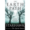The Earth Path: Grounding Your Spirit in the Rhythms of Nature