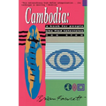 Cambodia: A Book for People Who Find Television Too Slow