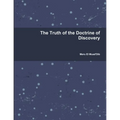 The Truth of the Doctrine of Discovery