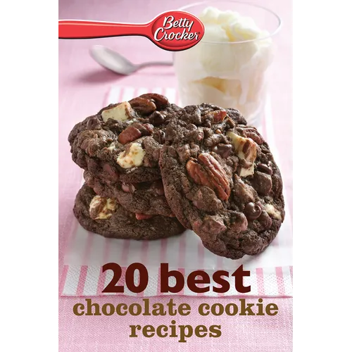 Betty Crocker 20 Best Chocolate Cookie Recipes