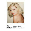 My 1980s & Other Essays