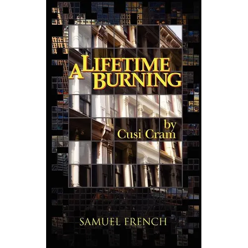 A Lifetime Burning