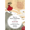 How to Paint a Dead Man
