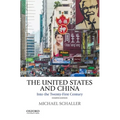 The United States and China: Into the Twenty-First Century