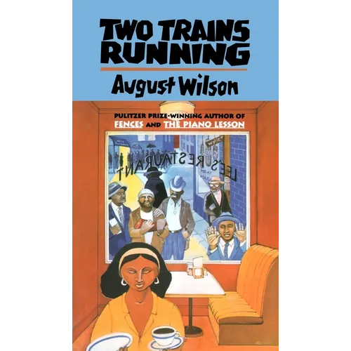Two Trains Running
