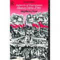 Aspects of European History 1494-1789