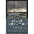 Homer the Odyssey: A Prose Translation