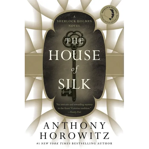 The House of Silk: A Sherlock Holmes Novel