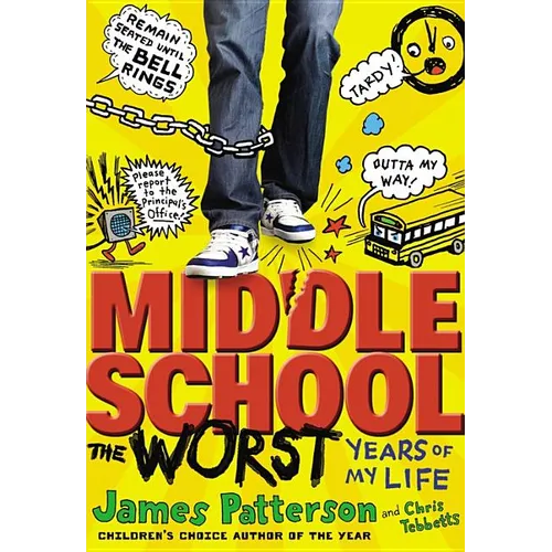 Middle School, The Worst Years of My Life