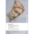 The Trojan Women and Other Plays
