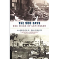 The 900 Days: The Siege of Leningrad