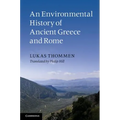 An Environmental History of Ancient Greece and Rome