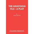 The Anastasia File - A Play