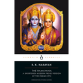 The Ramayana: A Shortened Modern Prose Version of the Indian Epic