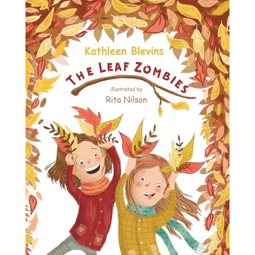 Leaf Zombies