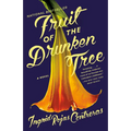 Fruit of the Drunken Tree