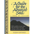 A Guide for the Advanced Soul: A Book of Insight Tag - Hold a Problem in Your Mind