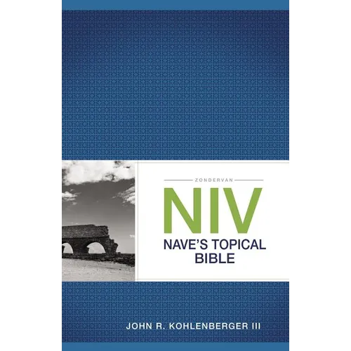 Zondervan NIV Nave's Topical Bible