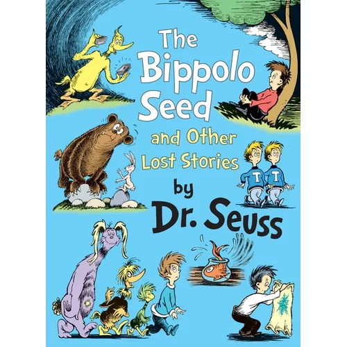 The Bippolo Seed and Other Lost Stories
