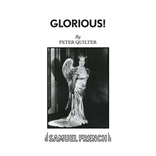 Glorious! - A comedy